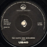 UB40 : The Earth Dies Screaming / Dream A Lie (7", Single)