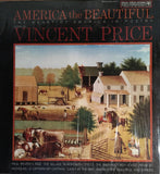 Vincent Price (2) : America The Beautiful - The Heart Of America In Poetry (LP)