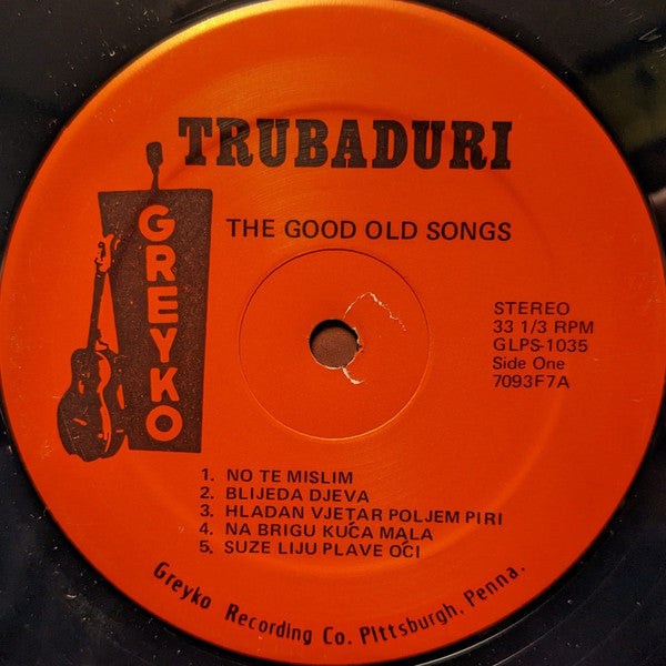 Trubaduri : The Good Old Songs (LP, Album)