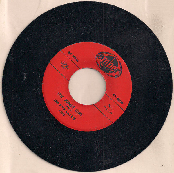 The Five Satins : In The Still Of The Night / The Jones Girl (7", Unofficial, Rep)