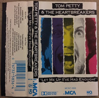 Tom Petty And The Heartbreakers : Let Me Up (I've Had Enough) (Cass, Album, Dol)