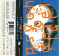 Pete Townshend : Psychoderelict (Cass, Album, SR)
