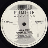 Mo & Beev : Coming On To Me (12")