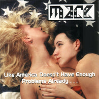Mace (4) : Like America Doesn't Have Enough Problems Already... (CD, EP)