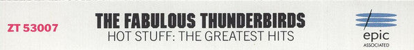 The Fabulous Thunderbirds : Hot Stuff: The Greatest Hits (Cass, Comp)