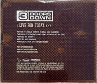 3 Doors Down : Live For Today (CD, Single, Promo)