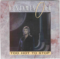 Benjamin Orr : Too Hot To Stop (7", Single, Spe)