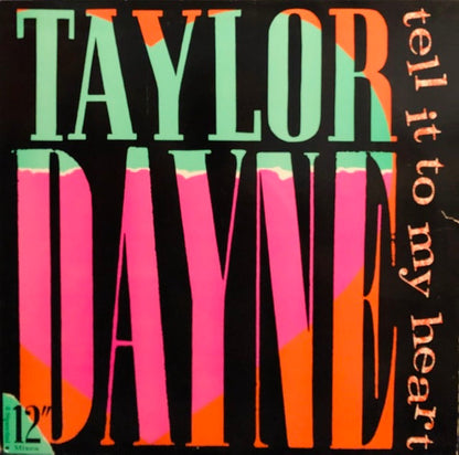 Taylor Dayne : Tell It To My Heart (12")