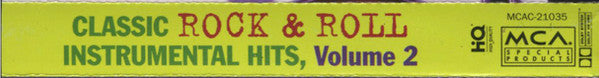 Various : Classic Rock & Roll Instrumental Hits, Volume 2 (Cass, Comp)