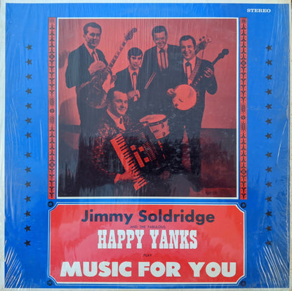 Jimmy Soldridge And The Fabulous Happy Yanks : Play Music For You (LP, Album)