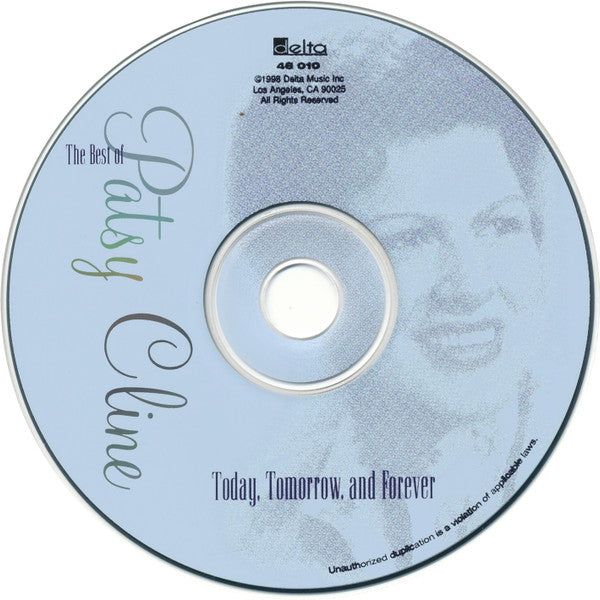 Patsy Cline :  The Best Of Patsy Cline - Today, Tomorrow And Forever (CD, Comp)