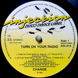 Change : Turn On Your Radio (LP, Album)