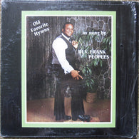 Frank Peoples : Old Favorite Hymns As Sung By Rev. Frank Peoples (LP)