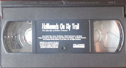 Various : Hellhounds On My Trail - The Afterlife Of Robert Johnson (VHS)