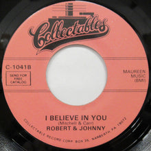 Robert & Johnny : We Belong Together / I Believe In You  (7", Single, RE)