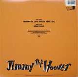 Jimmy The Hoover : Tantalise (Wo Wo Ee Yeh Yeh) (12", Promo)