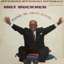 Milt Buckner : Please, Mr. Organ Player (LP, Album)