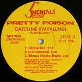 Pretty Poison : Catch Me (I'm Falling) (12")