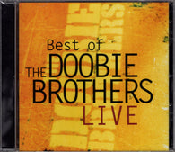 The Doobie Brothers : Best Of The Doobie Brothers Live (CD, Album, RE)