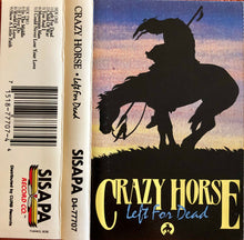 Crazy Horse : Left For Dead (Cass, Album)