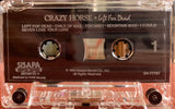 Crazy Horse : Left For Dead (Cass, Album)