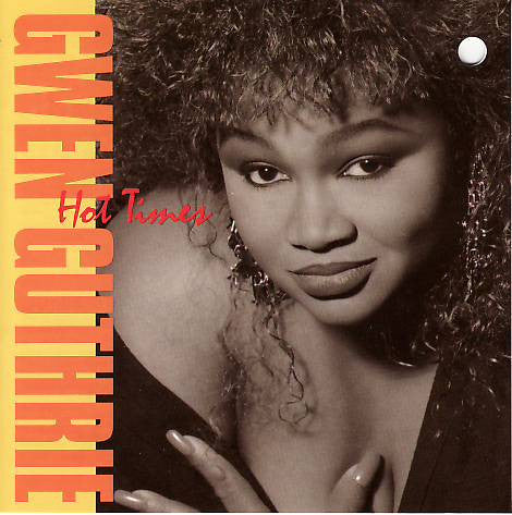 Gwen Guthrie : Hot Times (CD, Album)