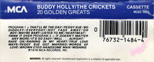 Buddy Holly & The Crickets (2) : 20 Golden Greats (Cass, Comp, RE, Whi)