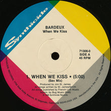 Bardeux : When We Kiss (12")