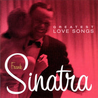 Frank Sinatra : Greatest Love Songs (CD, Comp)