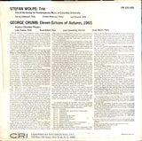 Stefan Wolpe / George Crumb : Trio / Eleven Echoes Of Autumn, 1965 (LP, Album)
