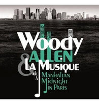 Woody Allen : Woody Allen & La Musique (De Manhattan À Midnight In Paris) (2xCD, Comp)