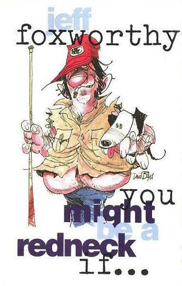 Jeff Foxworthy : You Might Be A Redneck If... (Cass, Album)
