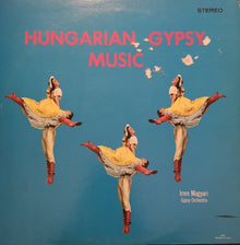 Imre Magyari And His Gypsy Orchestra : Hungarian Gypsy Music (LP, Album)