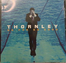 Thornley : So Far So Good (CD, Single, Promo)