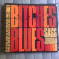Sass Jordan : Bitches Blues (CD, Album)