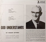 Roger Crymes : God Understands (LP, Album)