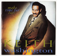 Keith Washington : Make Time For Love (CD, Album)