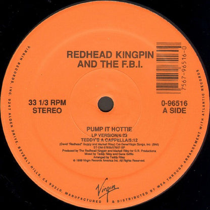 Redhead Kingpin And The FBI : Pump It Hottie (12")