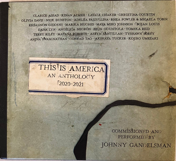 Johnny Gandelsman : This Is America An Anthology 2020-2021 (3xCD)