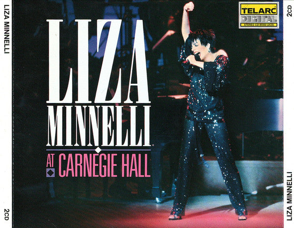 Liza Minnelli : Liza Minnelli At Carnegie Hall (2xCD, Album)