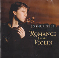 Joshua Bell : Romance Of The Violin (CD, Album)
