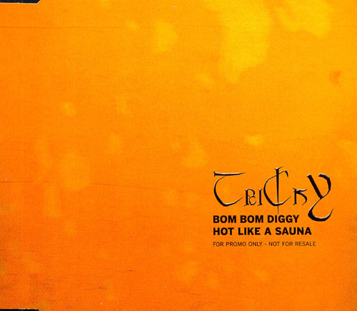 Tricky : Bom Bom Diggy / Hot Like A Sauna (CD, Single, Promo)