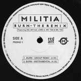 Militia (5) : Burn (The Remix) (12", Promo)