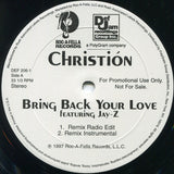 Christión : Bring Back Your Love / Pull It (12", Promo)