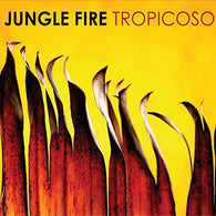 Jungle Fire - Tropicoso (Ten Bands One Cause 2022, Pink Vinyl)