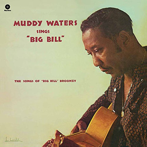 Muddy Waters - Sings Big Bill Broonzy