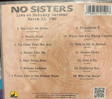 No Sisters : Live At Mabuhay Gardens March 22, 1980 (CD, Album)
