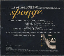 Sponge (3) : Have You Seen Mary (CD, Single, Promo)