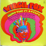 Virgil Fox : Into The Classics (LP)