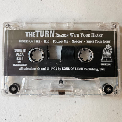 The Turn (8) : Reason With Your Heart (Cass, Album, SR)